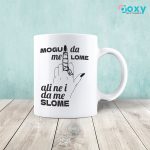 Mogu da me lome ali ne i da me slome - Šolja - Image 2