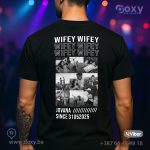 Wifey #2 - Majica