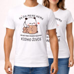 Pa da mene nema, ko bi tebi ovako slatko kidao živce - Majica - Image 2