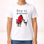 Sve ti grebem - Majica - Image 5