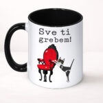 Sve ti grebem - Šolja